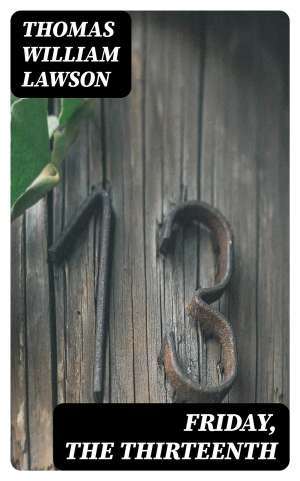 Friday, the Thirteenth : A Novel