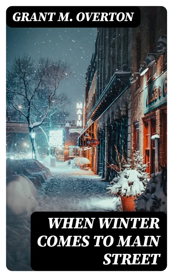 When Winter Comes to Main Street