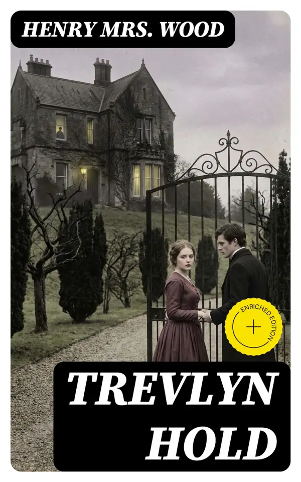 Trevlyn Hold : A Novel