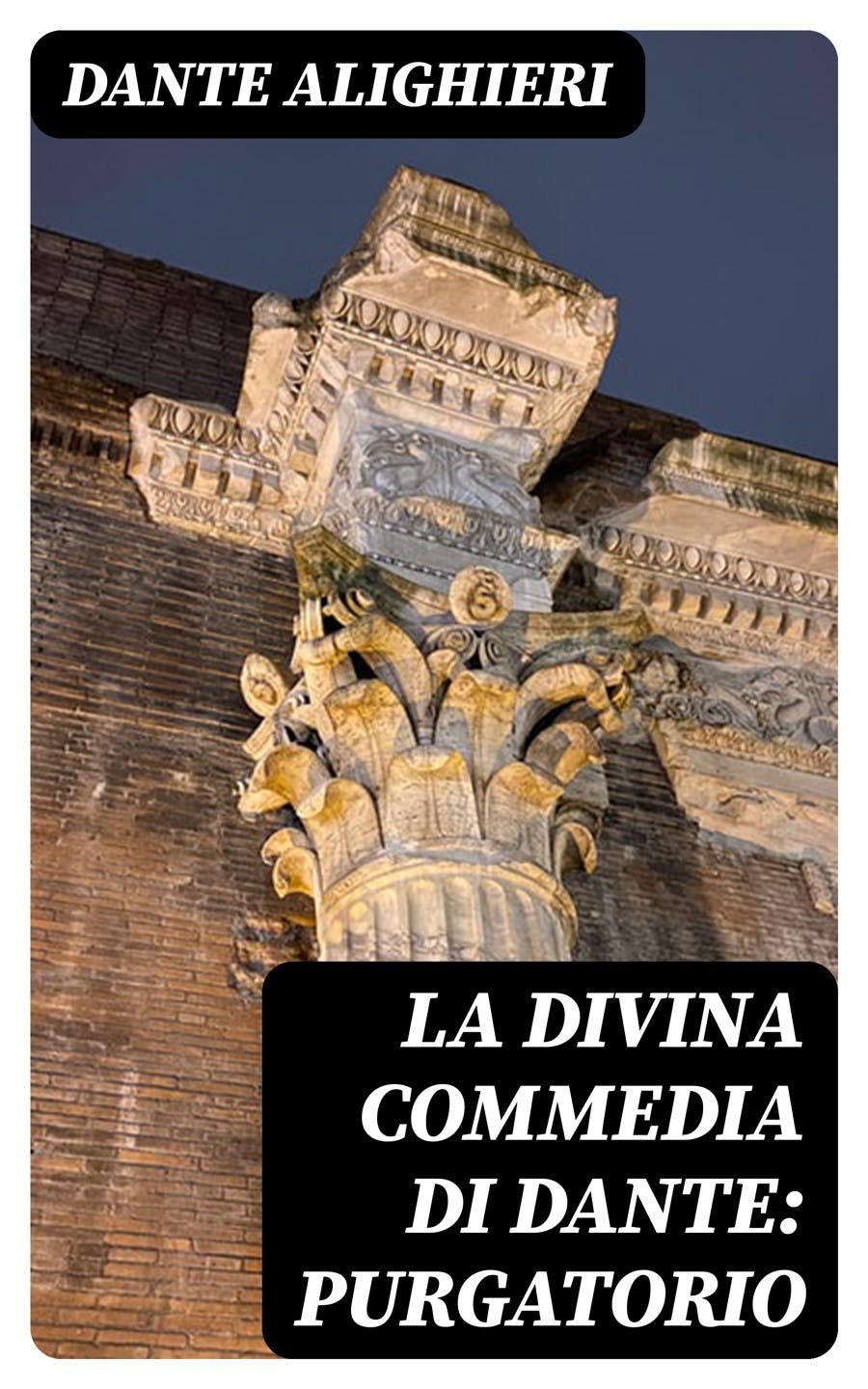 La Divina Commedia Di Dante Purgatorio E book Dante Alighieri