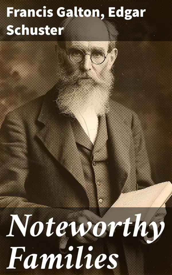 Noteworthy Families : Kinships in Near Degrees between Persons Whose Achievements Are Honourable