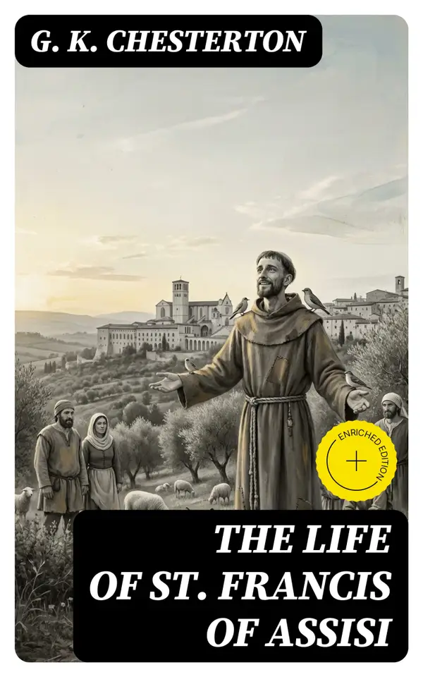 The Life of St. Francis of Assisi