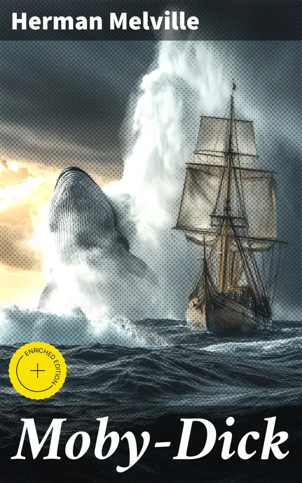Moby-Dick : Enriched edition. Including the D. H. Lawrence's critique of Moby-Dick