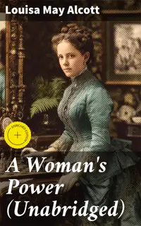 A Woman's Power (Unabridged) : Enriched edition. Behind a Mask