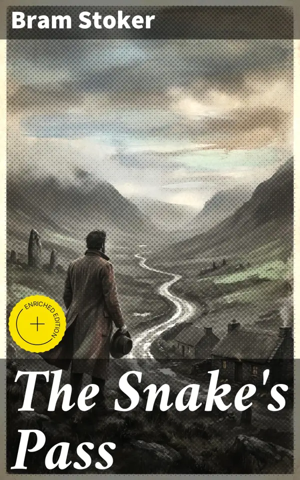 The Snake's Pass : Historical Novel