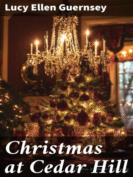 Christmas At Cedar Hill : A Holiday Story-Book