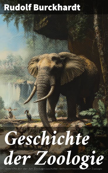 Geschichte Der Zoologie