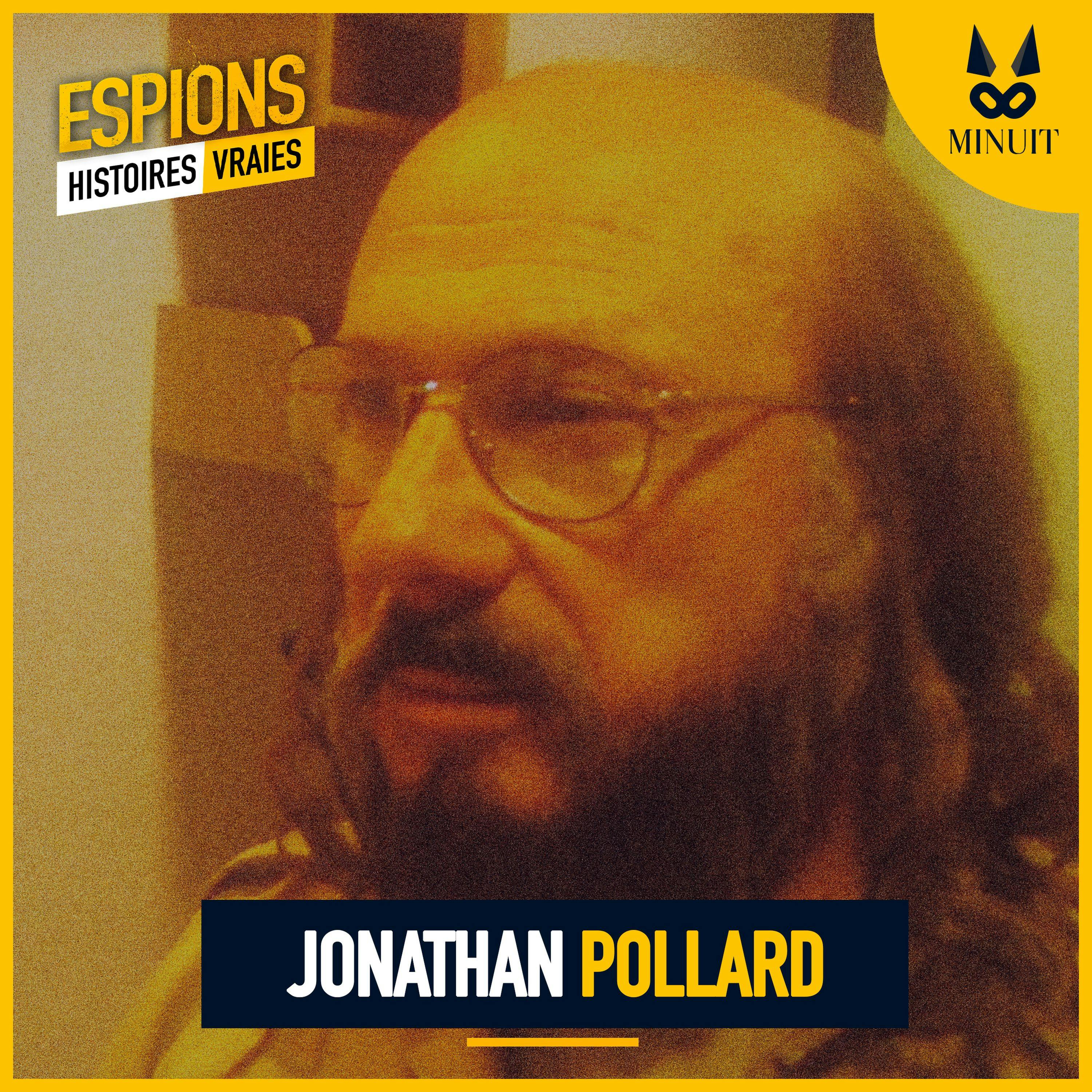 L'affaire Jonathan Pollard • 3 sur 5 (Saison 1) | Espions - Histoires Vraies