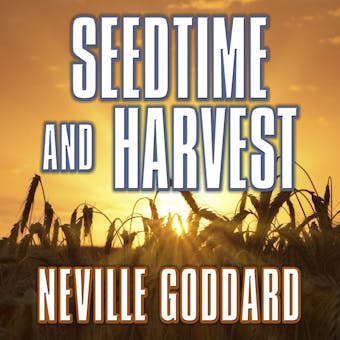 Seedtime and Harvest - undefined
