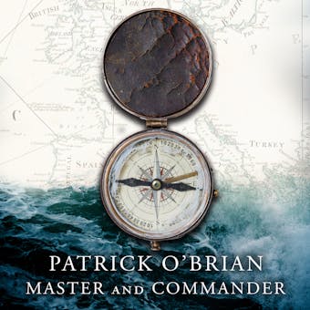 Master and Commander - Patrick O’Brian