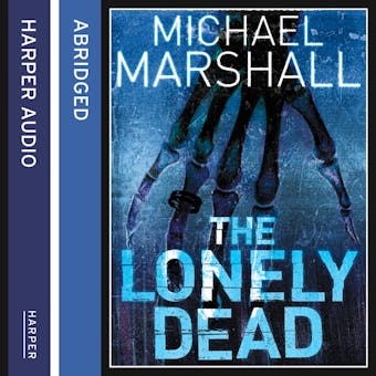 The Lonely Dead (The Straw Men Trilogy, Book 2) - undefined