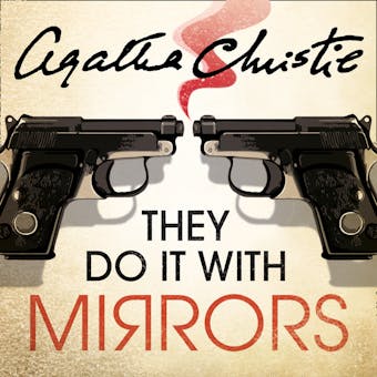They Do It With Mirrors - Agatha Christie
