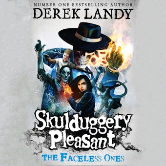 The Faceless Ones (Skulduggery Pleasant, Book 3) - undefined