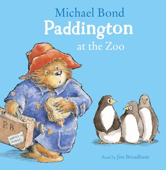 Paddington at the Zoo - Michael Bond