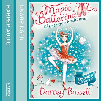 Christmas In Enchantia (Magic Ballerina) - undefined