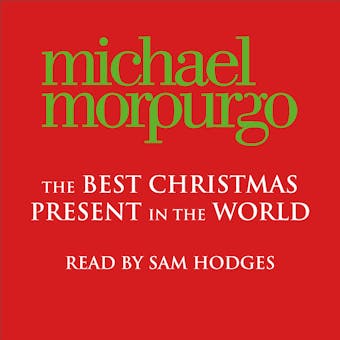 The Best Christmas Present in the World - undefined