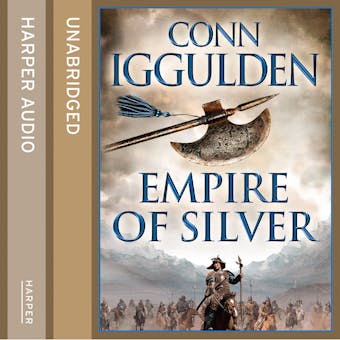 Empire of Silver (Conqueror, Book 4) - Conn Iggulden