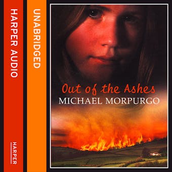 Out of the Ashes - Michael Morpurgo