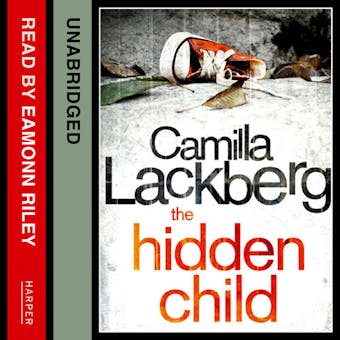 The Hidden Child - Camilla Läckberg