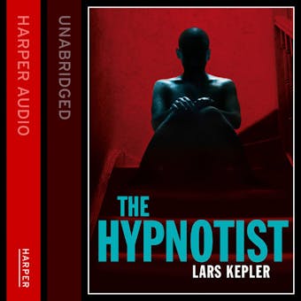 THE HYPNOTIST (Joona Linna, Book 1) - Lars Kepler