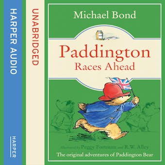 Paddington Races Ahead (Paddington) - Michael Bond