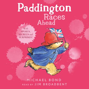 Paddington Races Ahead (Paddington) - Michael Bond