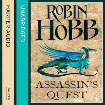 Assassin’s Quest (The Farseer Trilogy, Book 3) - Robin Hobb