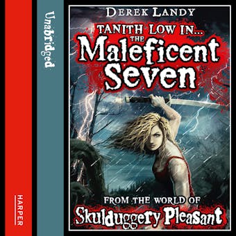 The Maleficent Seven (From the World of Skulduggery Pleasant) - undefined