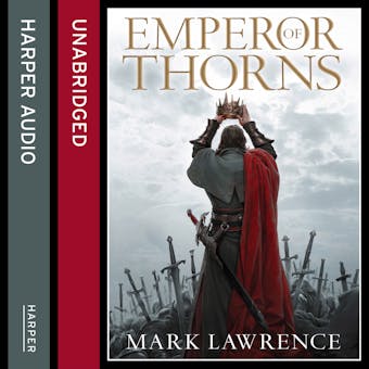 Emperor of Thorns (The Broken Empire, Book 3) - undefined