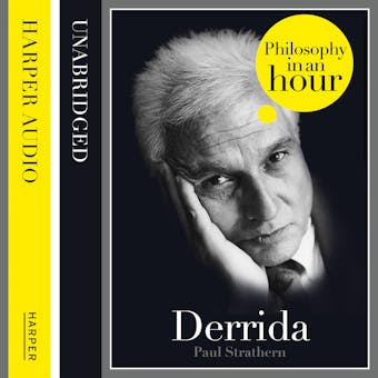 Derrida: Philosophy in an Hour - undefined