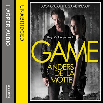 Game (The Game Trilogy, Book 1) - Anders de la Motte