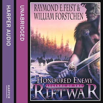 Honoured Enemy (Legends of the Riftwar, Book 1) - William Forstchen, Raymond E. Feist