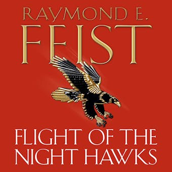 Flight of the Night Hawks (Darkwar, Book 1) - Raymond E. Feist