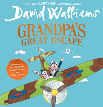 Grandpa’s Great Escape - David Walliams