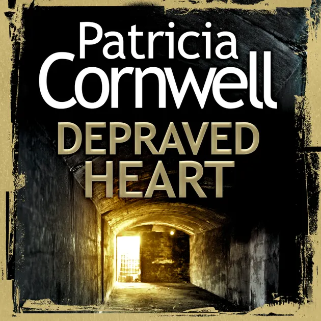 Depraved Heart Livre audio Patricia Cornwell ISBN 9780007596560