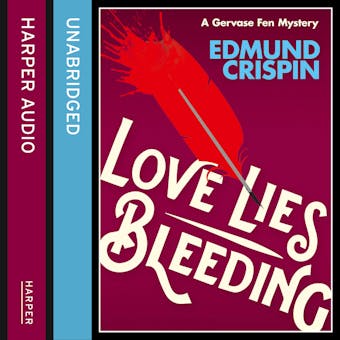 Love Lies Bleeding (A Gervase Fen Mystery)