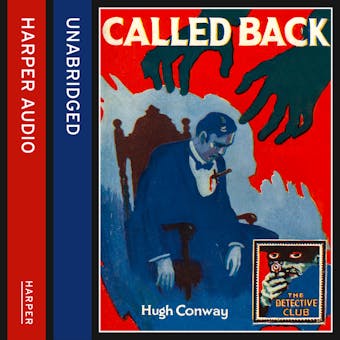Called Back (Detective Club Crime Classics) - Hugh Conway