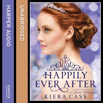 Happily Ever After (The Selection series) - undefined