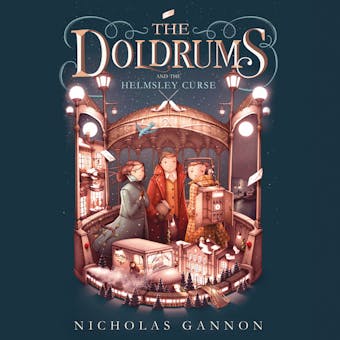 The Doldrums and the Helmsley Curse (The Doldrums, Book 2) - undefined