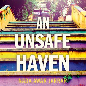 An Unsafe Haven - undefined