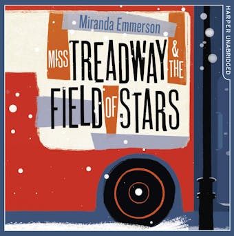 Miss Treadway & the Field of Stars - undefined