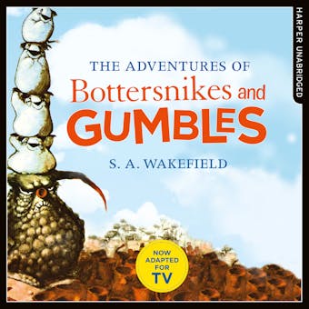 The Adventures of Bottersnikes and Gumbles - undefined