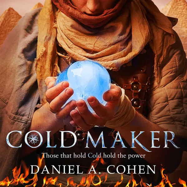  Coldmaker: Those who control Cold hold the power