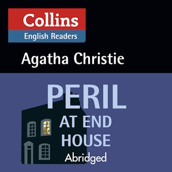 Peril at End House: B2 (Collins Agatha Christie ELT Readers) - undefined