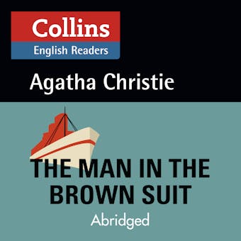 The Man in the Brown Suit: Level 5, B2+ - undefined