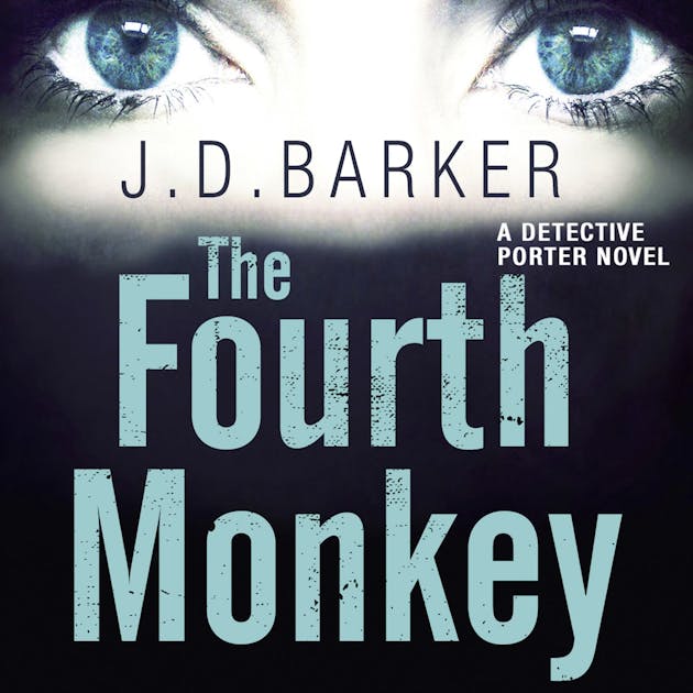 El cuarto mono Audiolibro, J. D. Barker 