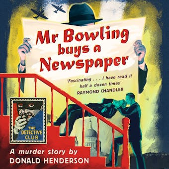 Mr Bowling Buys a Newspaper (Detective Club Crime Classics) - Donald Henderson