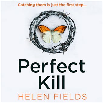 Perfect Kill - Helen Fields