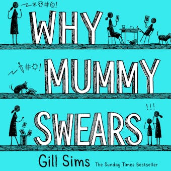 Why Mummy Swears - undefined