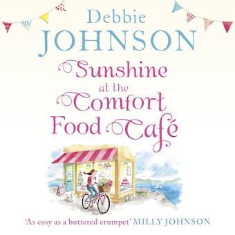 Sunshine at the Comfort Food CafÃ© (The Comfort Food Cafe, Book 4) - undefined